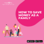 Save money families ways main budget