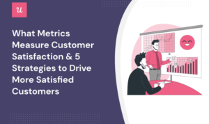 Understanding Customer Feedback Metrics